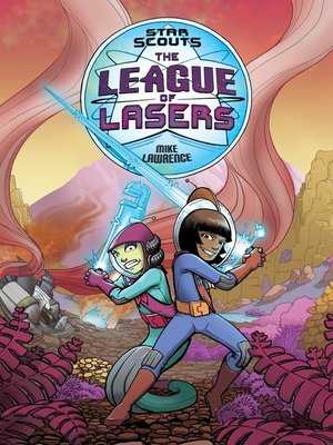 cover image of The League of Lasers